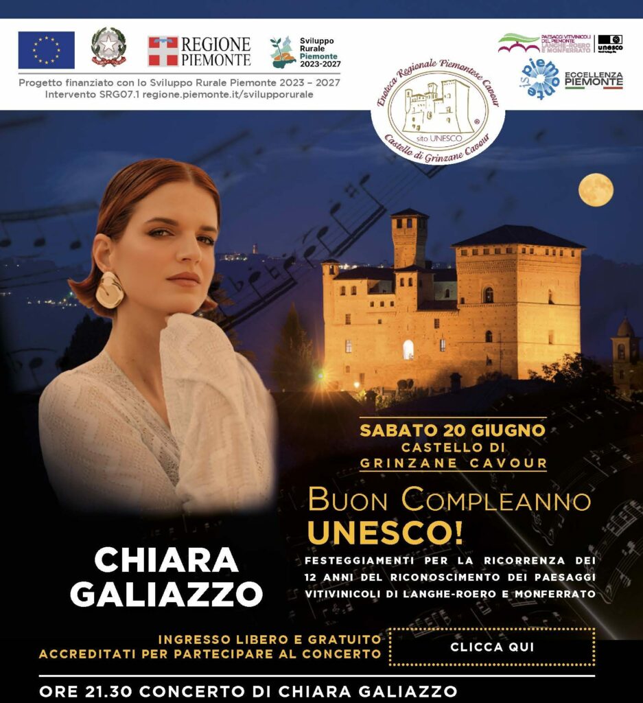Sabato 20 giugno, alle 21.30, al Castello di Grinzane Cavour il concerto dell’artista Chiara Galiazzo celebra i 12 anni del riconoscimento tributato ai paesaggi vitivinicoli di Langhe-Roero e Monferrato.